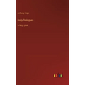 Dolly Dialogues: in large print