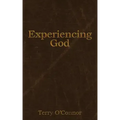 Experiencing God