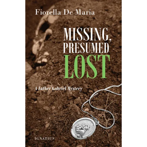 Missing, Presumed Lost: A Father Gabriel Mystery