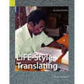 Life-Style Translating: A Workbook for Bible Translator's, Second Edition