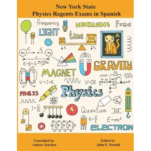 New York State Regents Physics Exams in Spanish