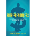 Entreprenumbers: The Surprisingly Simple Path to Financial Clarity