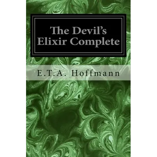 The Devil's Elixir Complete