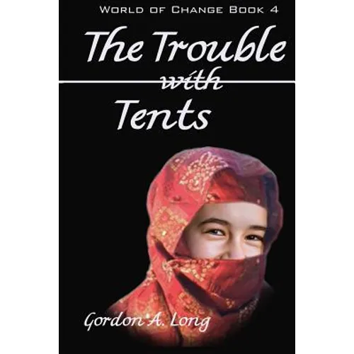 The Trouble with Tents