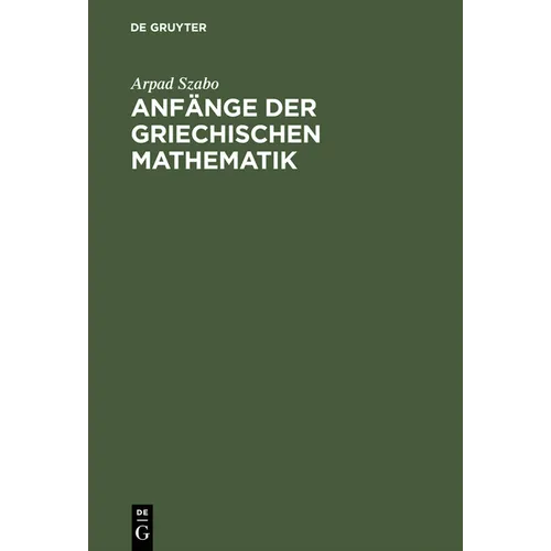 Anfänge Der Griechischen Mathematik