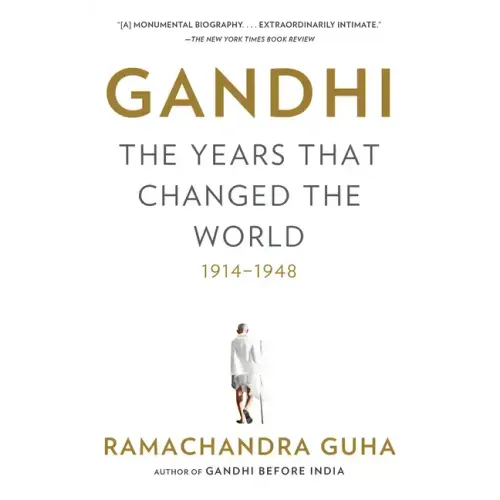 Gandhi: The Years That Changed the World, 1914-1948