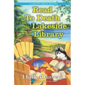 Read to Death at the Lakeside Library