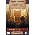 What Was Lost