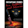 Chesapeake Crimes: Fur, Feathers, and Felonies