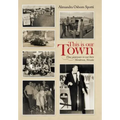 This Is Our Town: Those Yesteryears in War Born Henderson, Nevada