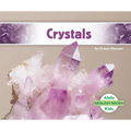 Crystals