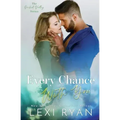 Every Chance With You