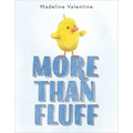 More Than Fluff