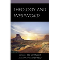 Theology and Westworld