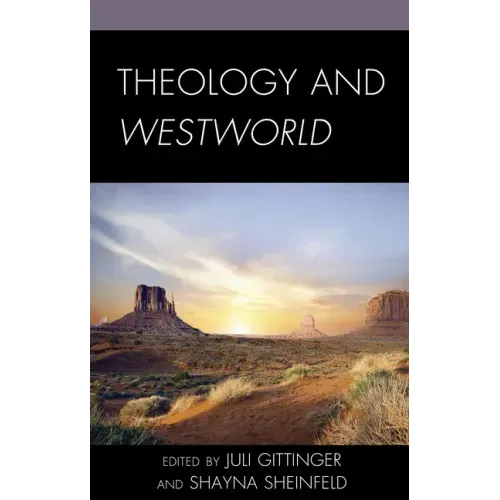 Theology and Westworld