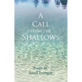 A Call from the Shallows