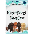 Nosotras Cuatro