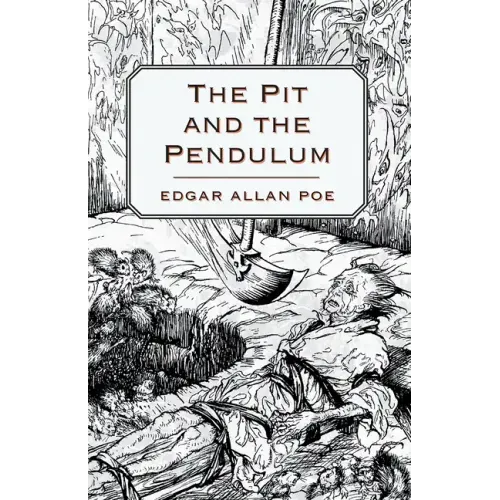 The Pit and the Pendulum