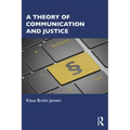 A Theory of Communication and Justice
