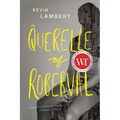 Querelle of Roberval