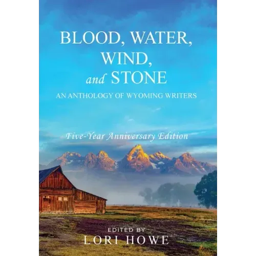 Blood, Water, Wind, and Stone (5-year Anniversary)