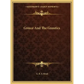 Greece and the Gnostics