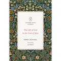 The Life of God in the Soul of Man