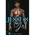 Jesse's Girl: A Bully Romance