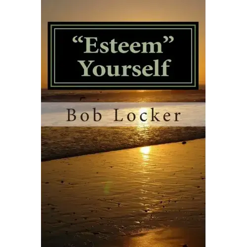 "Esteem" Yourself