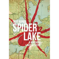 Spider Lake: A Northern Lakes Mystery