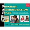 Program Administration Scale (Pas): Measuring Early Childhood Leadership and Management