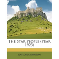 The Star People (Year 1923)