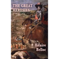The Great Heresies