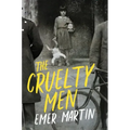 The Cruelty Men