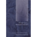 Mystical Monotheism