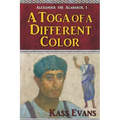 A Toga of a Different Color