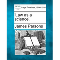 'law as a Science'.