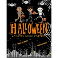 Halloween Activity Book for Kids: Halloween Theme Activity Book for Coloring, Mazes, World Search Puzzles, Sudoku Scary and Funny Kids Halloween Activ