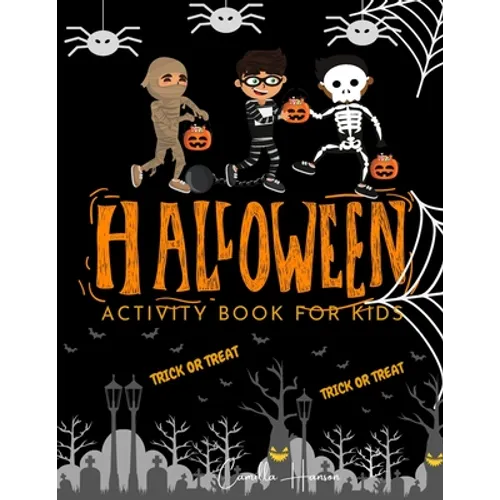 Halloween Activity Book for Kids: Halloween Theme Activity Book for Coloring, Mazes, World Search Puzzles, Sudoku Scary and Funny Kids Halloween Activ