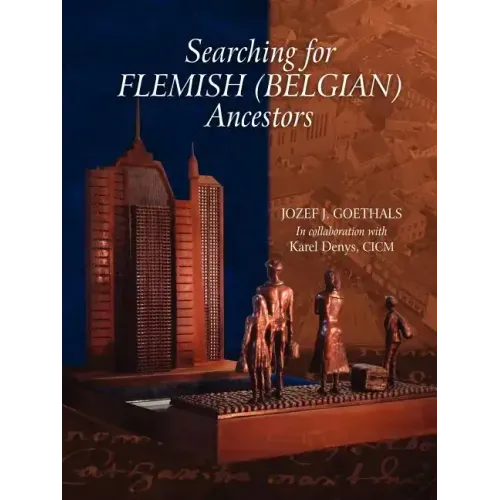 Searching for Flemish (Belgian) Ancestors
