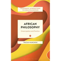African Philosophy: Emancipation and Practice