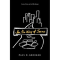 In the Way of Jesus