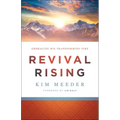Revival Rising: Embracing His Transforming Fire