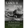 Labour and the Poor Volume VII: The Rural Districts