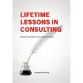 Lifetime Lessons in Consulting
