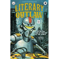 Literary Outlaw #11: The Big Box Store At The End Of The World