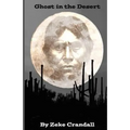 Ghost in the Desert
