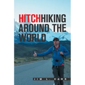 Hitchhiking Around the World