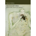 The Hungry Girls and Other Stories: Special 30th-Anniversary Edition