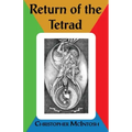 The Return of the Tetrad